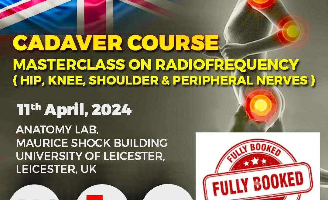 Radiofrequency Masterclass Cadaver course