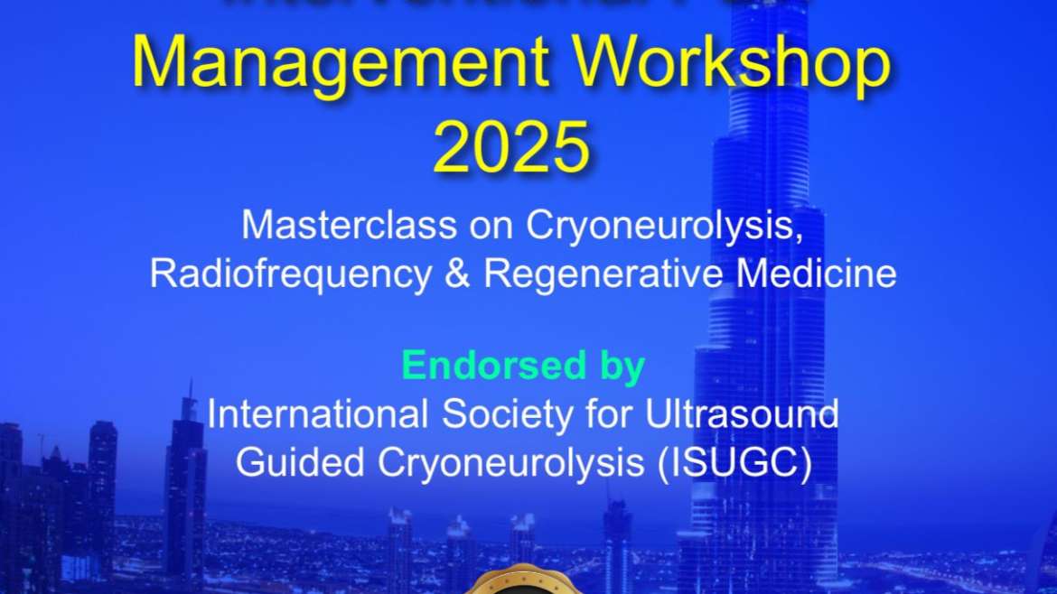 Dubai Joint & Spine Interventional Pain Management Workshop 2025